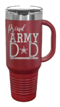 Load image into Gallery viewer, Proud Army Dad 40oz Handle Mug Laser Engraved
