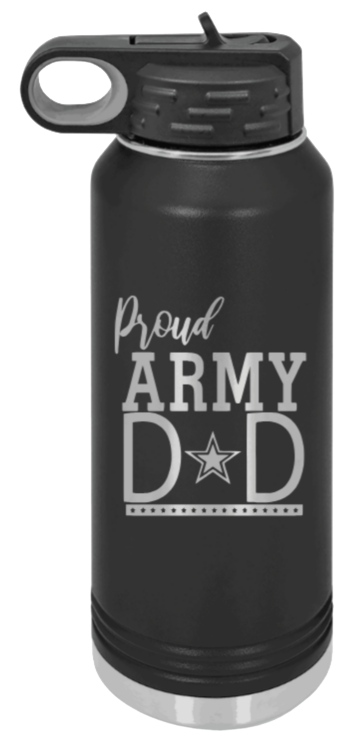 Army Dad - 32oz Water Bottle Laser Engraved- Black