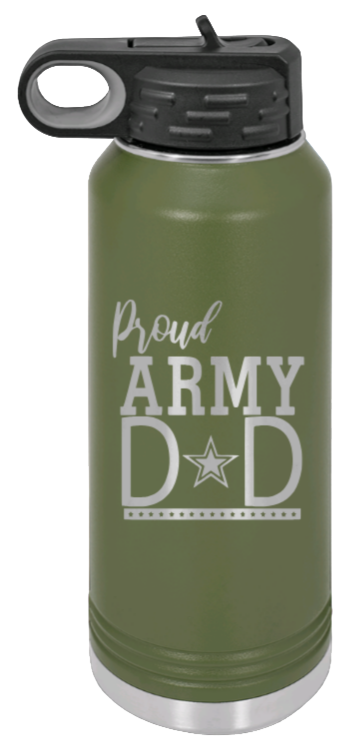Army Dad - 32oz Water Bottle Laser Engraved- Olive