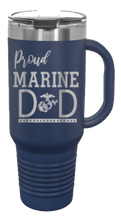Load image into Gallery viewer, Proud Marine Dad 40oz Handle Mug Laser Engraved
