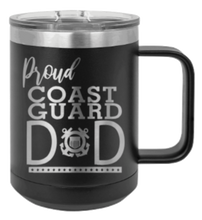 Load image into Gallery viewer, Proud Coast Guard Dad Laser Engraved Mug (Etched)
