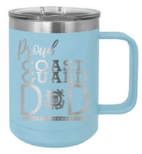 Load image into Gallery viewer, Proud Coast Guard Dad Laser Engraved Mug (Etched)
