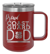 Load image into Gallery viewer, Proud Coast Guard Dad Laser Engraved Mug (Etched)
