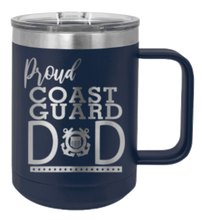 Load image into Gallery viewer, Proud Coast Guard Dad Laser Engraved Mug (Etched)
