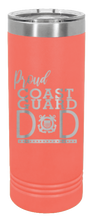 Load image into Gallery viewer, Proud Coast Guard Dad Laser Engraved Skinny Tumbler (Etched)
