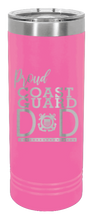 Load image into Gallery viewer, Proud Coast Guard Dad Laser Engraved Skinny Tumbler (Etched)
