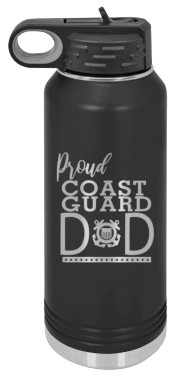 Proud Coast Guard Dad Laser Engraved Water Bottle (Etched)