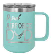 Load image into Gallery viewer, Proud Air Force Dad Laser Engraved Mug (Etched)
