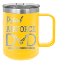 Load image into Gallery viewer, Proud Air Force Dad Laser Engraved Mug (Etched)
