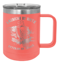 Load image into Gallery viewer, Veteran By Choice Laser Engraved Mug (Etched)
