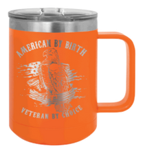 Load image into Gallery viewer, Veteran By Choice Laser Engraved Mug (Etched)
