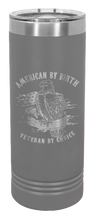 Load image into Gallery viewer, Veteran By Choice Laser Engraved Skinny Tumbler (Etched)
