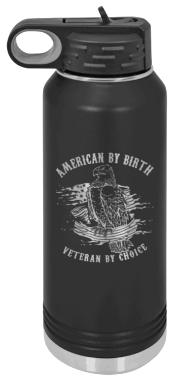 Veteran By Choice - 32oz Water Bottle Laser Engraved- Black
