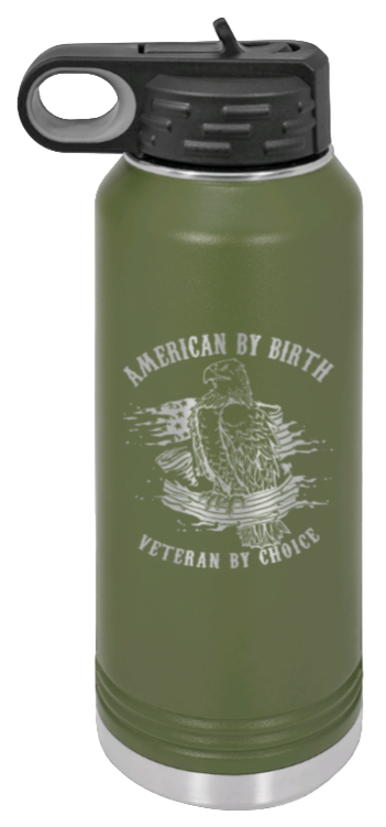 Veteran By Choice - 32oz Water Bottle Laser Engraved- Olive