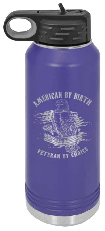 Veteran By Choice - 32oz Water Bottle Laser Engraved- Purple