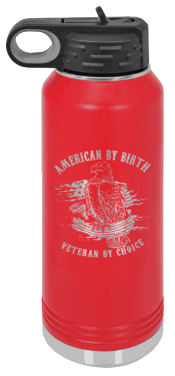 Veteran By Choice - 32oz Water Bottle Laser Engraved- Red