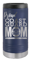 Load image into Gallery viewer, Proud Coast Guard Mom Laser Engraved Slim Can Insulated Koosie
