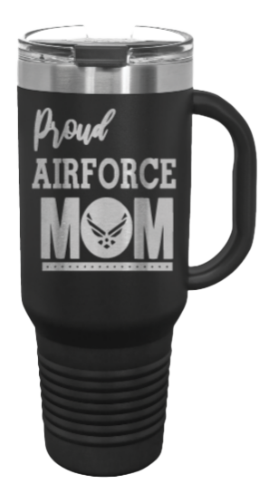 Proud Air Force Mom 40oz Handle Mug Laser Engraved