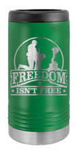 Load image into Gallery viewer, Freedom Isn&#39;t Free Laser Engraved Slim Can Insulated Koosie
