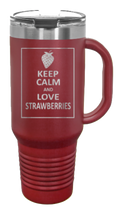 Load image into Gallery viewer, Keep Calm And Love Strawberries 40oz Handle Mug Laser Engraved
