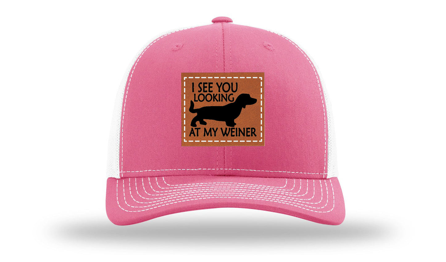 I See You Looking at My Weiner Leather Patch Richardson 112 Hat
