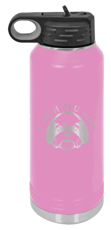 I Shih Tzu Not - 32oz Water Bottle Laser Engraved- Light Purple