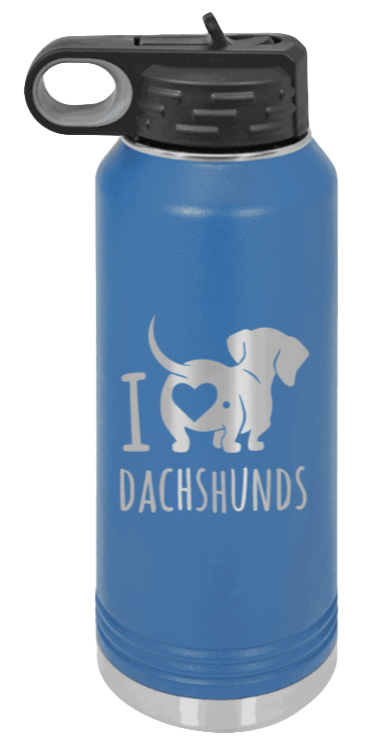 I Love Dachshunds- 32oz Water Bottle Laser Engraved- Royal Blue