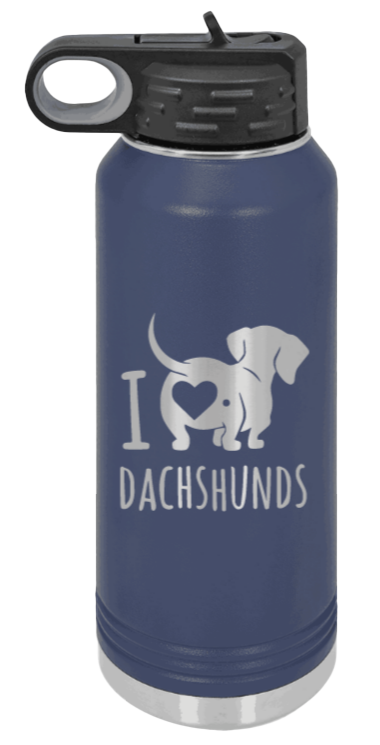 I Love Dachshunds- 32oz Water Bottle Laser Engraved- Navy