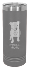 Load image into Gallery viewer, Pitbull Mama Laser Engraved Skinny Tumbler (Etched)
