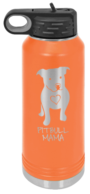 Pitbull Mama - 32oz Water Bottle Laser Engraved- Orange