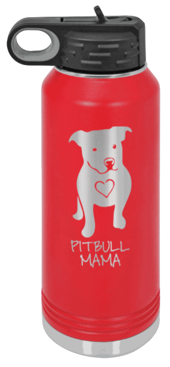 Pitbull Mama - 32oz Water Bottle Laser Engraved- Red