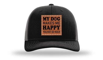 My Dog Makes Me Happy Leather Patch Richardson 112 Hat