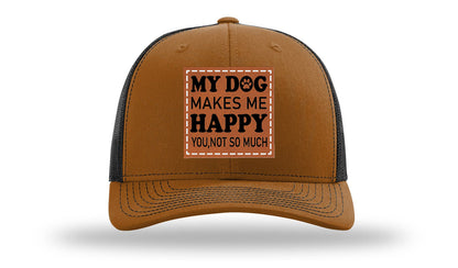 My Dog Makes Me Happy Leather Patch Richardson 112 Hat
