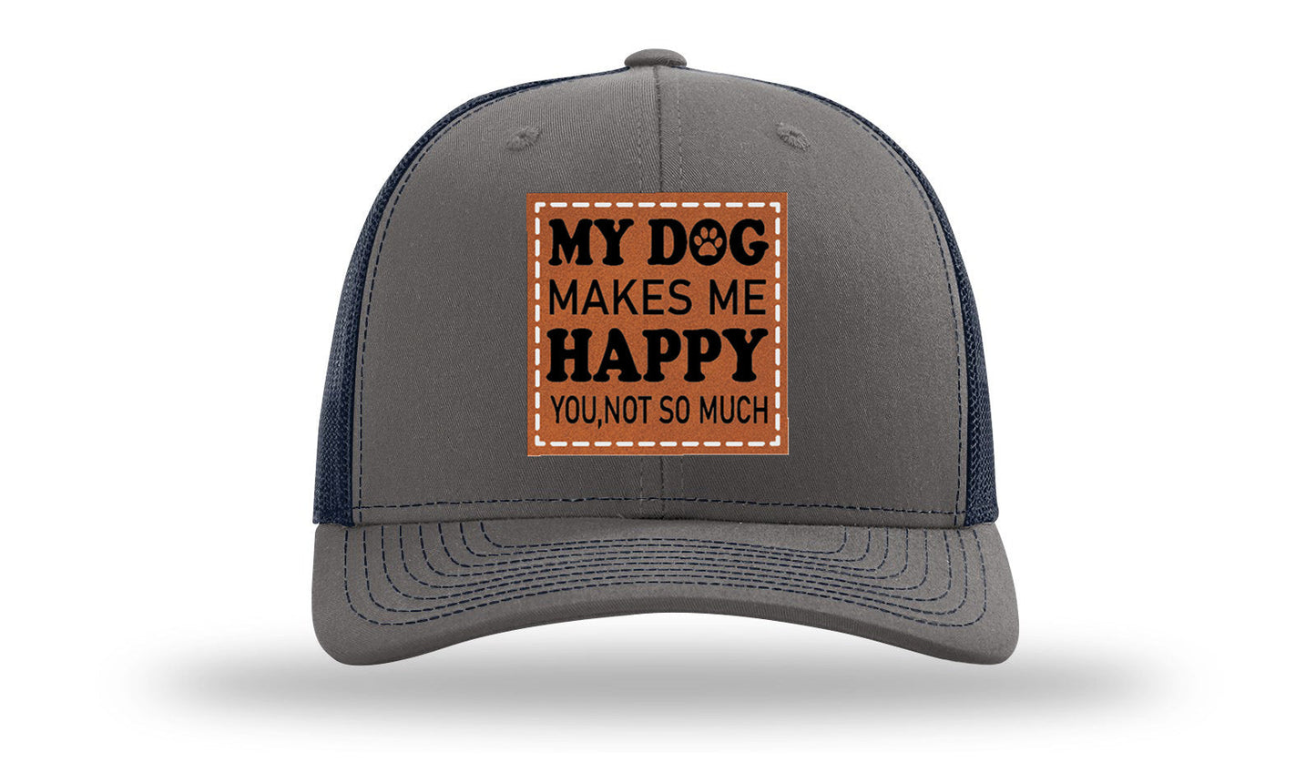 My Dog Makes Me Happy Leather Patch Richardson 112 Hat