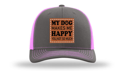 My Dog Makes Me Happy Leather Patch Richardson 112 Hat