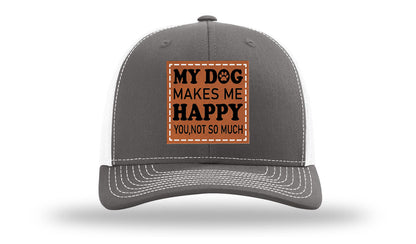 My Dog Makes Me Happy Leather Patch Richardson 112 Hat