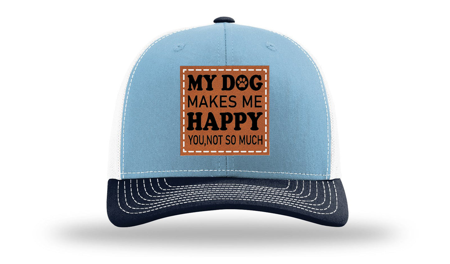 My Dog Makes Me Happy Leather Patch Richardson 112 Hat