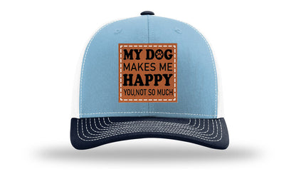 My Dog Makes Me Happy Leather Patch Richardson 112 Hat