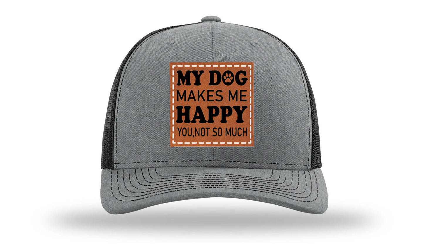 My Dog Makes Me Happy Leather Patch Richardson 112 Hat