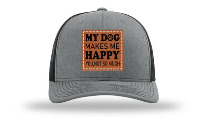 My Dog Makes Me Happy Leather Patch Richardson 112 Hat