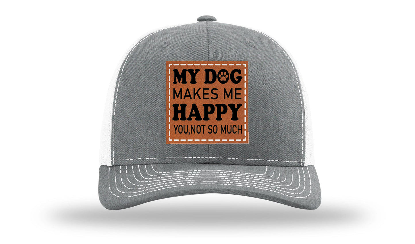 My Dog Makes Me Happy Leather Patch Richardson 112 Hat