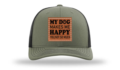 My Dog Makes Me Happy Leather Patch Richardson 112 Hat
