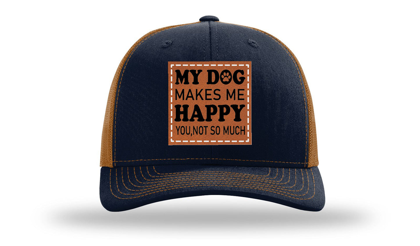My Dog Makes Me Happy Leather Patch Richardson 112 Hat