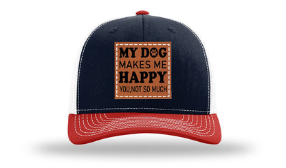 My Dog Makes Me Happy Leather Patch Richardson 112 Hat