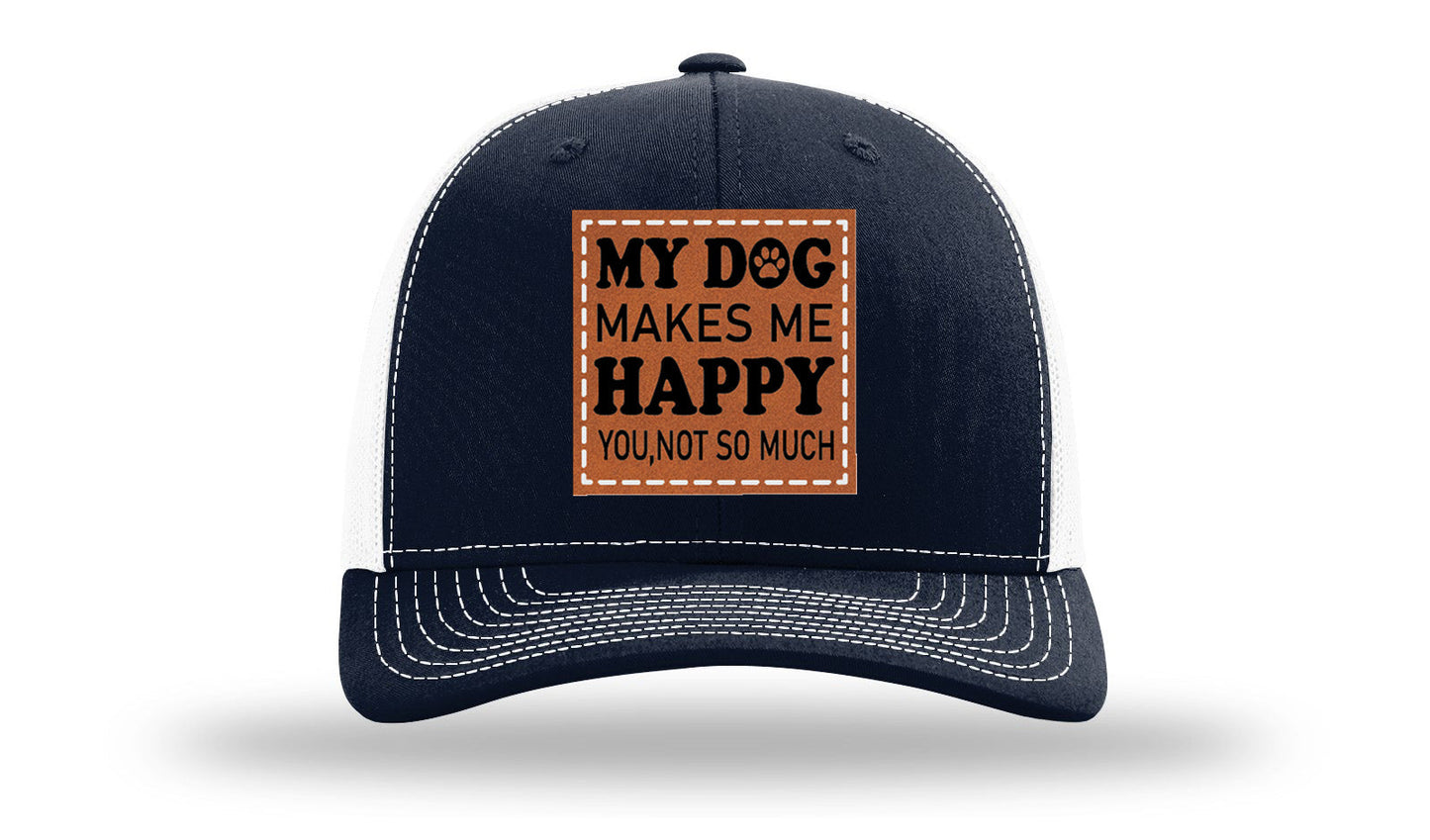 My Dog Makes Me Happy Leather Patch Richardson 112 Hat