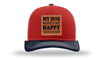 My Dog Makes Me Happy Leather Patch Richardson 112 Hat