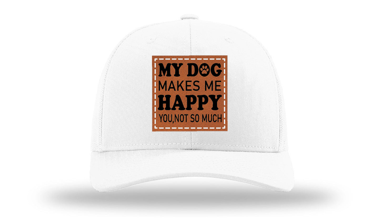 My Dog Makes Me Happy Leather Patch Richardson 112 Hat