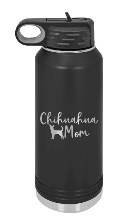 Chihuahua Mom - 32oz Water Bottle Laser Engraved- Black