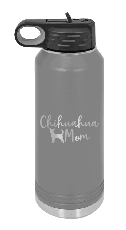 Chihuahua Mom - 32oz Water Bottle Laser Engraved- Dark Grey