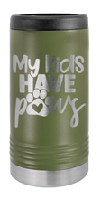 Load image into Gallery viewer, My Kids Have Paws Laser Engraved Slim Can Insulated Koosie
